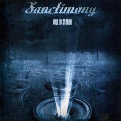 Sanctimony - Hell In Stereo incl AC/DC COVERVERSION CD NEU