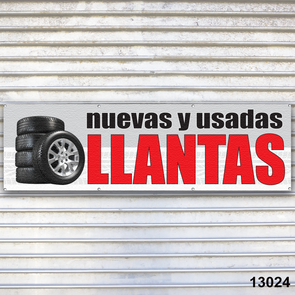 Llantas Nuevas y Usadas Tire Dealer Service Bay Garage Banner Sign