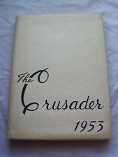 1953 CULTER ACADEMY YEARBOOK LOS ANGELES, CALIFORNIA THE CRUSADER