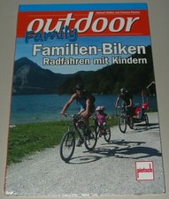 Walter: Familien-Biken, Radfahren mit Kindern NEU (Ratgeber Rad-Fahren Handbuch)