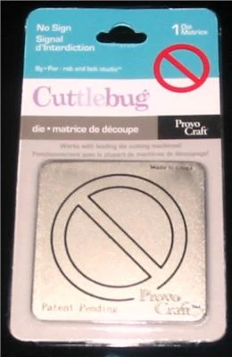 No Sign Cuttlebug Die 37-1085 NEW! - Image 1 of 3