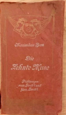 Maximilian Bern: Die zehnte Muse – Dichtungen vom Brettl, Otto Elsner ca.1910 - Bild 1 von 4