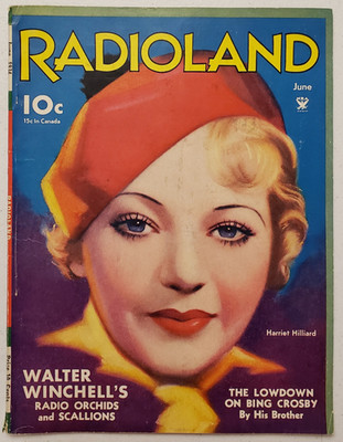 Radioland Magazine June 1934 Harriet Hilliard Nelson~Bing Crosby~Walter Winchell
