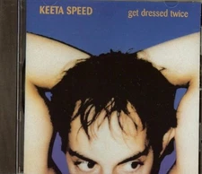 KEETA SPEED - GET DRESSED TWICE - CD - PRE-PLAYED