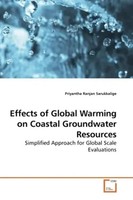 Priyantha Ranjan Sarukkalige | Effects Of Global Warming On Coastal...