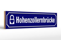 Holzschild StraßEnschild 46X10Cm HohenzollernbrüCke KöLn Deko Schild Wooden Sign