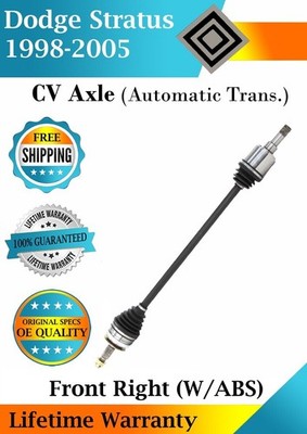 New OE Front Right CV Axle For 1998-2005 Dodge Stratus Lifetime Warranty