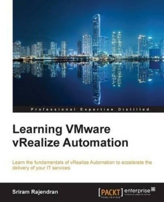 Sriram Rajendran Learning VMware vRealize Automation (Digital) (UK IMPORT)