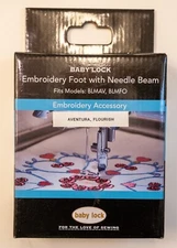 BABY LOCK Embroidery Foot with Needle Beam Fits Models: BLMAV, BLMFO