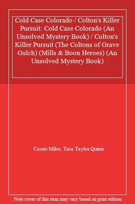 Cold Case Colorado / Colton's Killer Pursuit: Cold Case Colorado