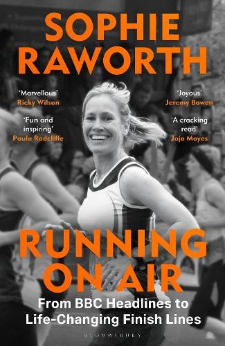Running on Air by Sophie Raworth Hardback - Image 6