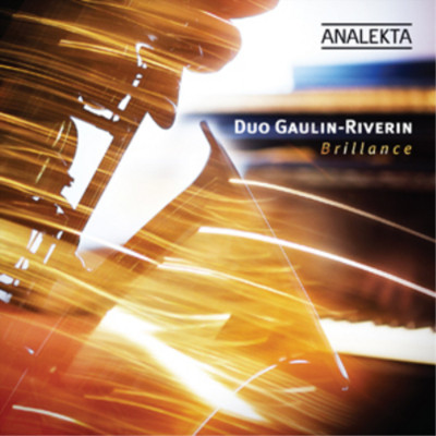 Jean Matitia Duo Gaulin-Riverin: Brillance (CD) Album (UK IMPORT)