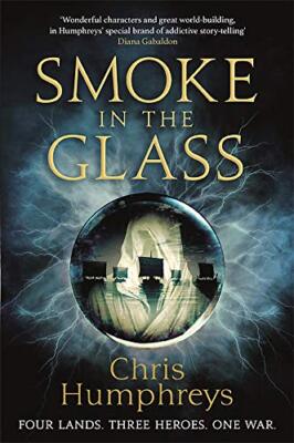 Smoke in the Glass: Immortals' Blood Book One