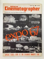 American Cinematographer Magazine August 1967 Film at The Canadian World's Fair