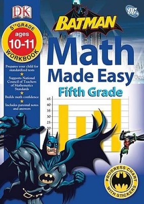 Math Made Easy: Batman: Fifth Grade - Paperback By DK Publishing - VERY GOOD