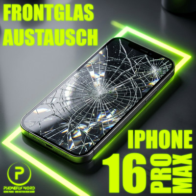 iPhone 16 Pro Max Reparatur, Display Frontglas Austausch   EXPRESS  