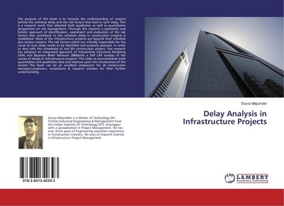 Delay Analysis in Infrastructure Projects Souva Majumder