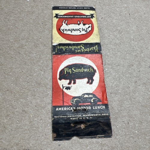Vintage Match Book Pig Sandwich America’s Motor Lunch