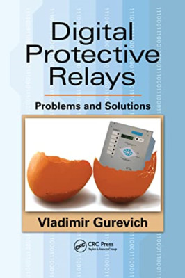 Digital Protective Relays: Problems and Solutions - Paperback / softback NEW Gur