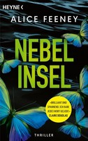 Alice Feeney Feeney, Alice/Nebelinsel