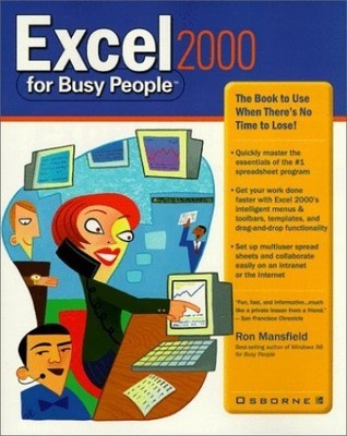 Excel 2000 for Busy People (Busy Pe..., Mansfield, Rona