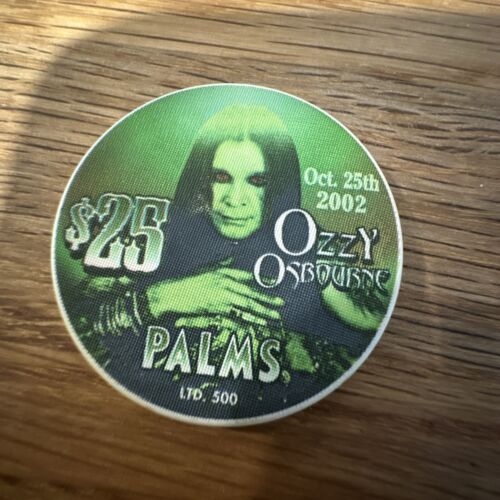HARD TO FIND / Palms 2002 L. E. $25 OZZY OSBOURNE LAS Vegas LIMTED EDITON 500