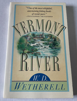 Vermont River by W.D. Wetherell Paperback 1984