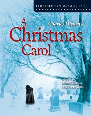 A Christmas Carol Oxford Playscripts by Conor McReynolds PAPERBACK 9780198390404