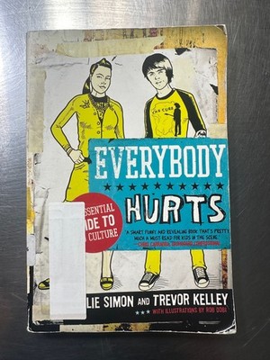 Everybody Hurts Trevor Kelley Used Condition Book