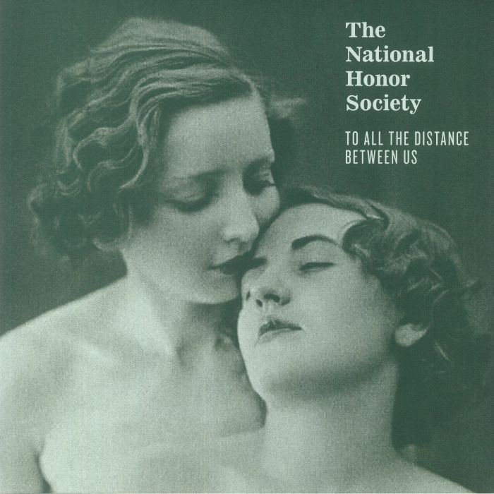 NATIONAL HONOR SOCIETY, The - To All The Distance Between Us - Vinyl (LP)