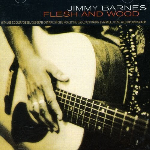 Альбом BARNES JIMMY Flesh and Wood (CD)