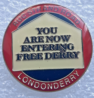 Royal Ulster Constabulary Badge - RUC Strand Road - You Are Entering Free Derry