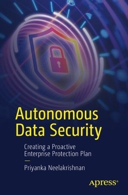Priyanka Neelakrishnan Autonomous Data Security (Taschenbuch)