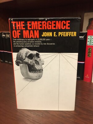 The Emergence of Man. John Pfeiffer. 1st HC Ptg. Harper 1969.  N.Fine/Very Good