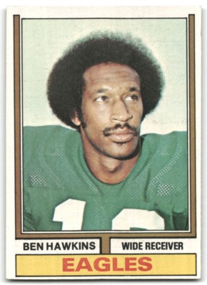1974 TOPPS SET BREAK NR-MINT #21 BEN HAWKINS