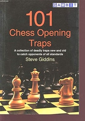 101 Chess Opening Traps: A Collecti..., Giddins, Stephe
