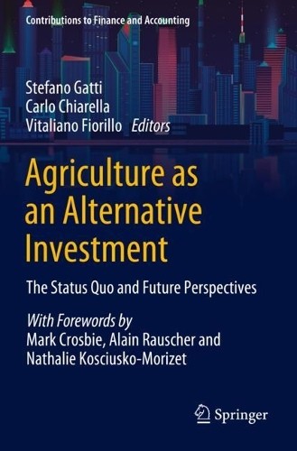 Agriculture as an Alternative Investment - 9783031279201