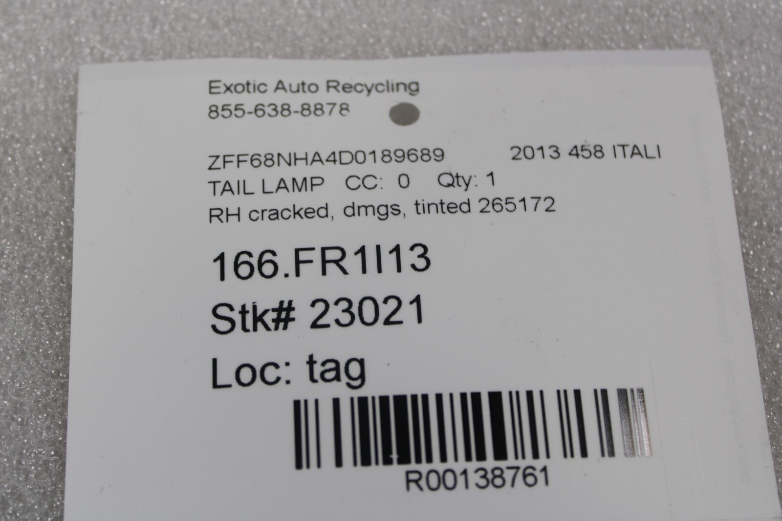 Ferrari 458 Italia, Spider, RH, Right, Tail Lamp, Tinted, Dmg, Used, P/N 265172