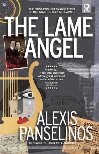 Alexis Panselinos Caroline Harbouri The Lame Angel (taschenbuch)