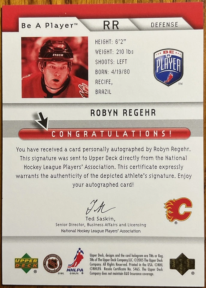 2005-06 Be A Player Signatures Robyn Regehr #RR Calgary Flames - Image 2 of 2