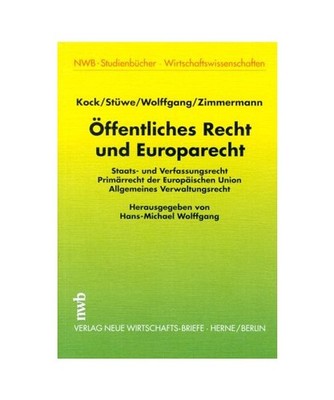 Öffentliches Recht und Europarecht, Peter-Michael Huber