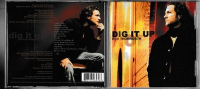 Płyta CD Rob Thorworth - Dig It Up I Wydanie __________________________