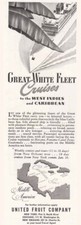1948 United Fruit Company: Great White Fleet Vintage Print Ad
