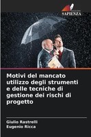 Giulio Rastrelli (U. A.) | Motivi Del Mancato Utilizzo Degli Strumenti E...