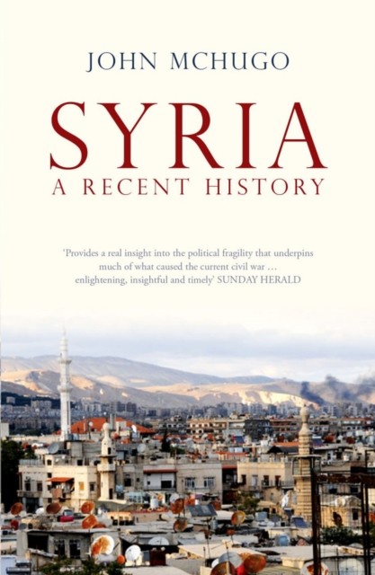 Syria: A Recent History By John McHugo - Image 4