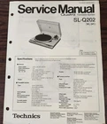 Technics SL-Q202 Quartz Turntable Service Manual - Original