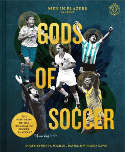 Roger Bennett Michael Davies Mir Men in Blazers Present Gods (Copertina rigida)