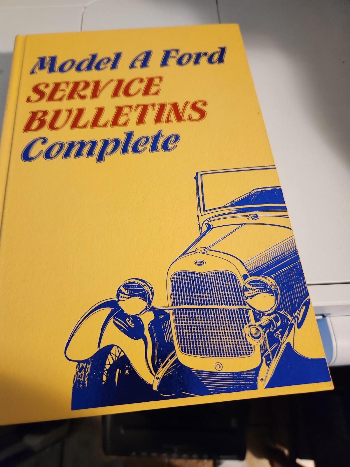 Model A Ford Service Bulletins Hardcover 1928 1929 1930 1931 Repair