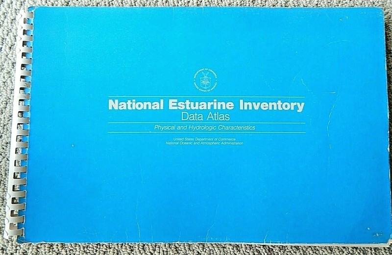 National Estuarine Inventory Data Atlas - Vol 1 - U.S.Dept of Commerce ~ 1985