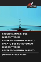 Jaswinder Singh Mehta | Studio E Analisi Del Dispositivo Di Raffreddamento...